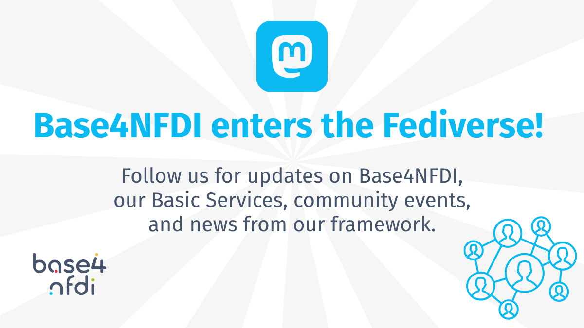 Teaser picture announcement Base4NFDI Mastodon account